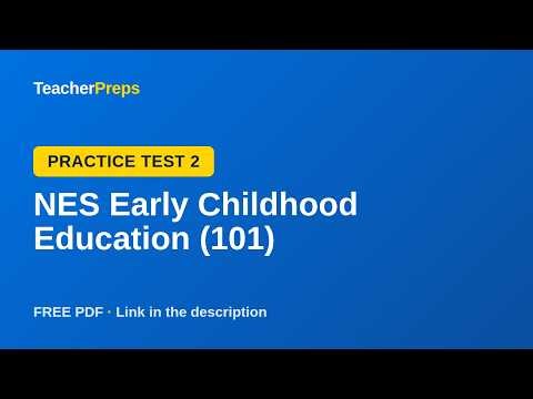 NES Early Childhood Education (101) Practice Test 2