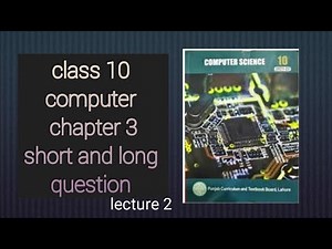 Class 10 computer science ||chapter 3 || long and short question|| if else statement