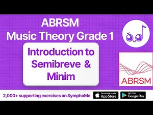 Introduction to Semibreve & Minim — ABRSM Grade 1 Music Theory