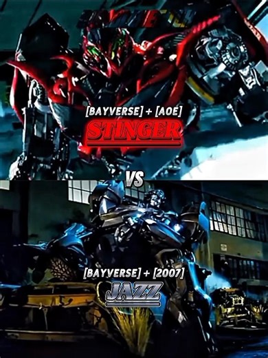 Stinger Aoe Bayverse vs Jazz 2007 Bayverse #transformers #vs #music #edit #1vs1 #stinger #jazz
