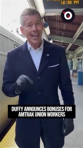 Duffy announces bonuses for Amtrak union workers