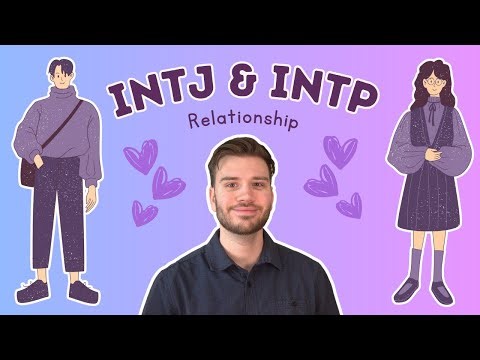 INTJ + INTP: The Ultimate Intellectual Relationship Breakdown