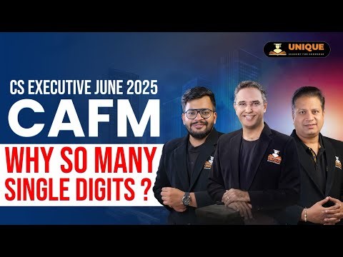 CAFM CS EXECUTIVE JUNE’25 EXAM RESULTS DECODED | WHAT WENT WRONG 🤯
