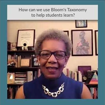 How Can You Use Bloom's Taxonomy To Help Students Learn?