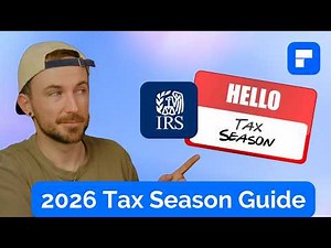 2026 Tax Season Guide: New Deductions, IRS Forms, and Filing Tips