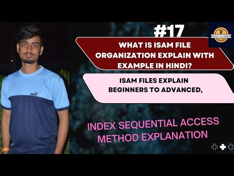 #17 what is isam in DBMS? index what do you mean by sequential file organization |Suraj Dubey