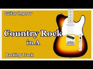 Country Rock in A - Guitar Backing Track Jam