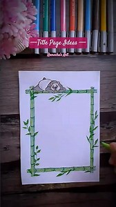 Title Page Idea,Notebook Design, Border designs, Chart Decorations idea, #kidsplanner #border #title