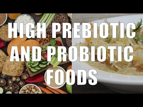 High Prebiotic And Probiotic Foods (Nutrition 101, DiTuro Productions, LLC)
