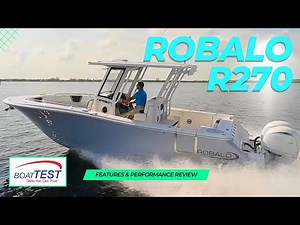 Robalo R270 Center Console | Test & Features Video | BoatTEST