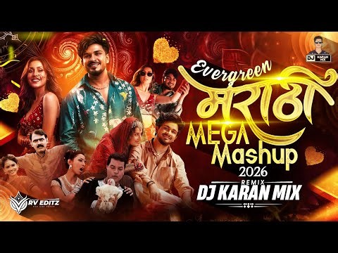 Marathi Trending Mashup 2026 – DJ Karan Mix | Remix Marathi Dj Songs | Hindi Marathi Song Dj Nonstop