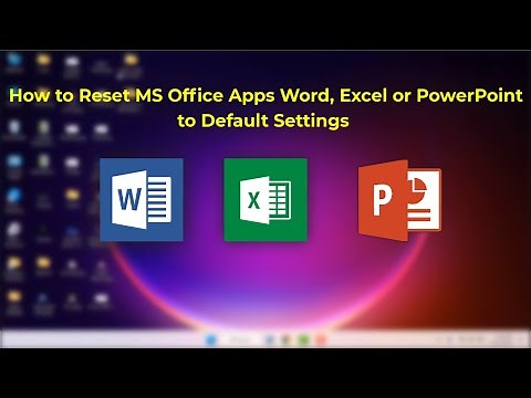 How to Reset Microsoft Office App Word, Excel or PowerPoint to Default Settings in Windows 11
