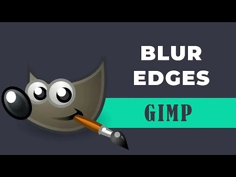 How to blur edges of an image in GIMP