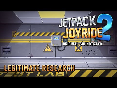 🎵Jetpack Joyride 2🚀 - Legitimate Research - Original Soundtrack