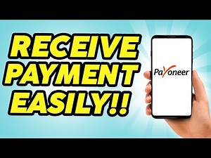 How to Receive Payments on Payoneer as a Freelancer - Easy!!