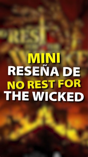 Vale la Pena el No Rest for the Wicked? 🤔 #norestforthewicked #juegosindie #videojuegos #arpg #controltotalpodcast | Control Total