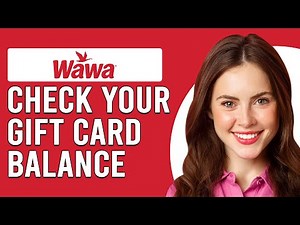 How To Check Your Wawa Gift Card Balance (How Do I Check Wawa Gift Card Available Balance?)