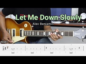 Let Me Down Slowly - Alec Benjamin - Guitar Instrumental Cover + Tab