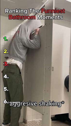 Ranking The Funniest Bathroom Moments #funny