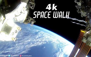 在国际空间站进行太空作业—宇航员太空漫步(UHD)【Space Videos】