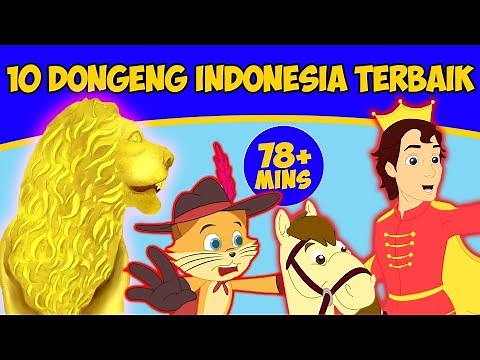 10 Dongeng Bahasa Indonesia Terbaru 2019 - Cerita2 Dongeng | Kartun Indonesia | Dongeng Anak
