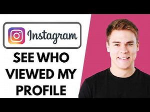 How To See Who Viewed My Instagram Profile (Explained) 2026
