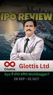 Glottis Ltd IPO Review 2025 : Should You Apply or Skip ?