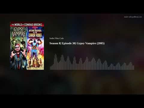 Season 8| Episode 30| Gypsy Vampire (2005)