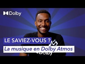 Dolby Atmos pour la musique : une immersion sonore incroyable