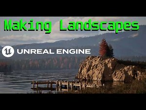 Unreal engine Landscapes for begginers