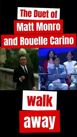 Matt Monro and Rouelle Carino Duet Walk away #theclones #singing #butifyoucloseyoureyes