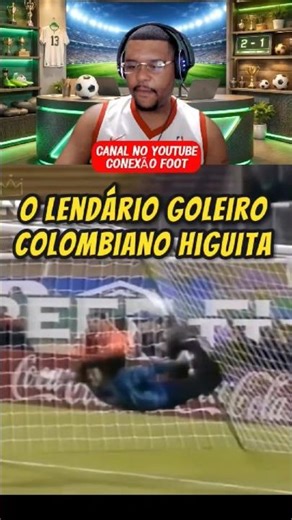 Higuita: The Daring Goalkeeper in History 😳🔥 #shorts