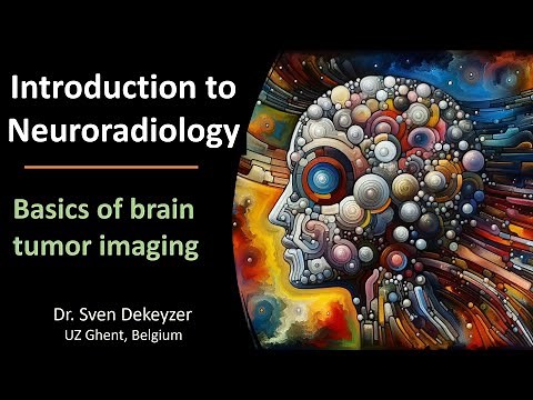 Radiology of Brain Tumors: the basics