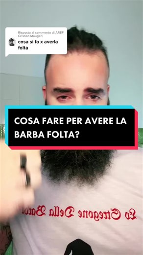 Come avere una barba folta - Risposta a @AREF Cristian Maugeri