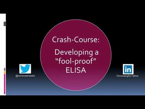 Crash Course: Developing a Fool-Proof ELISA