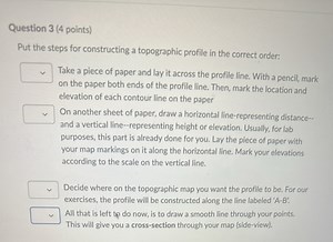 Question 3 (4 points)Put the steps for constructing a topograp... | Filo