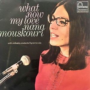 Nana Mouskouri - What Now My Love