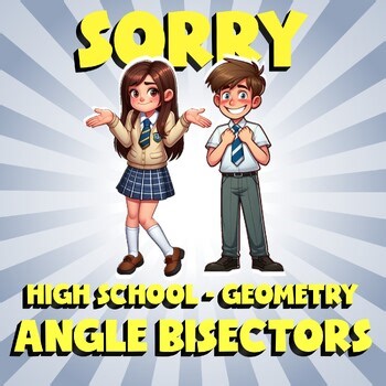 Angle Bisectors SORRY Math Game - No Prep Geometry Review Activity