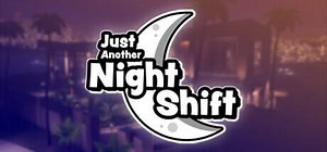 Just Another Night Shift: обзор, публикации, гайды и релиз экшен стратегия игры Just Another Night Shift