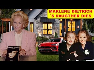 Maria Riva(MARLENE DIETRICH `S DAUGHTER)DIES AT 100, Husband, Kids, Awards.