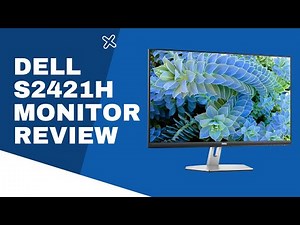 Dell S2421H 24 Inch Full HD Monitor Review