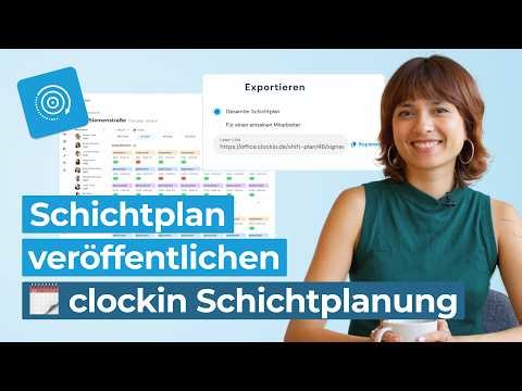 Schichtplan veröffentlichen | SCHICHTPLANUNG mit clockin 🗓️