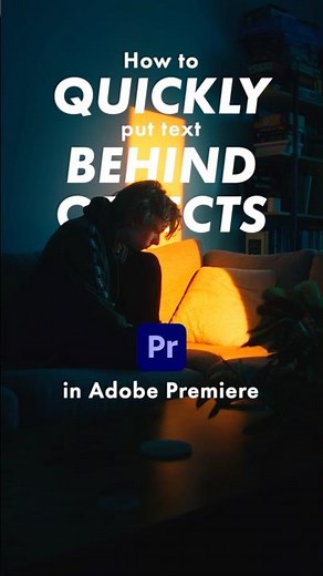How to put text behind objects in Premiere
