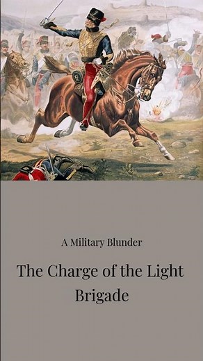 The Charge of the Light Brigade