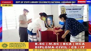7.5K views · 50 reactions | NATIONAL LIBRARIAN DAY WAS CELEBRATED BY DEPARTMENT OF PUBLIC LIBRARIES IN COLLABORATION WITH HIMALAYAN UNIVERSITY LIBRARIAN STUDENTS, DIRECTOR OF PUBLIC LIBRARIES ATTENDED AS A GUEST OF THE EVENT ALONG WITH OTHERS OFFICIALS ON 12TH AUGUST AT STATE LIBRARY,ITANAGAR. | Arunachal Today | Facebook