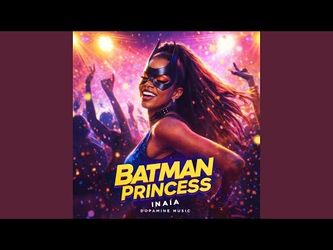 BATMANN PRINCESS SALSA VERSION - Inaïa, Dj Kolo