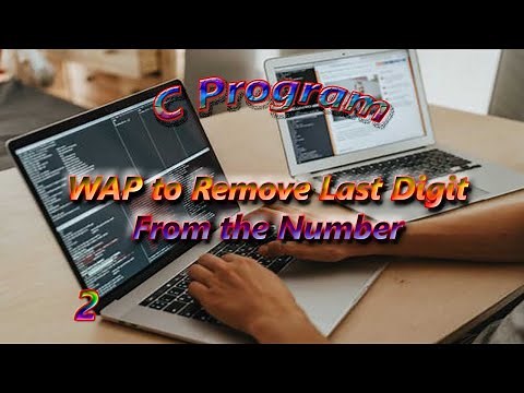 Write a Program to Remove Last Digit from the Number Using C Language