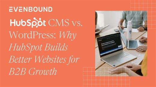 HubSpot CMS vs WordPress for B2B Growth | Elizabeth Nanosh posted on the topic | LinkedIn