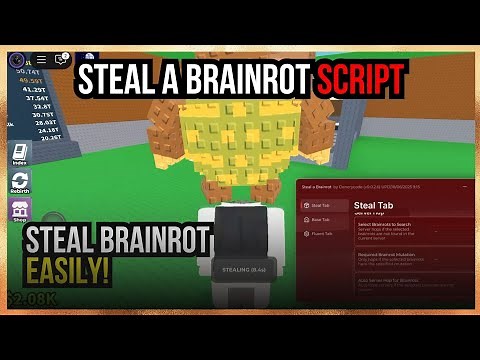 STEAL BRAINROT EASILY! - Roblox Steal A Brainrot Script