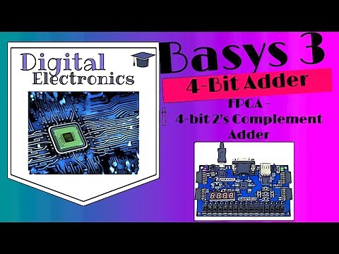 #7 Four-bit Adder Implementation on an FPGA Board | Step-by-Step Instructions